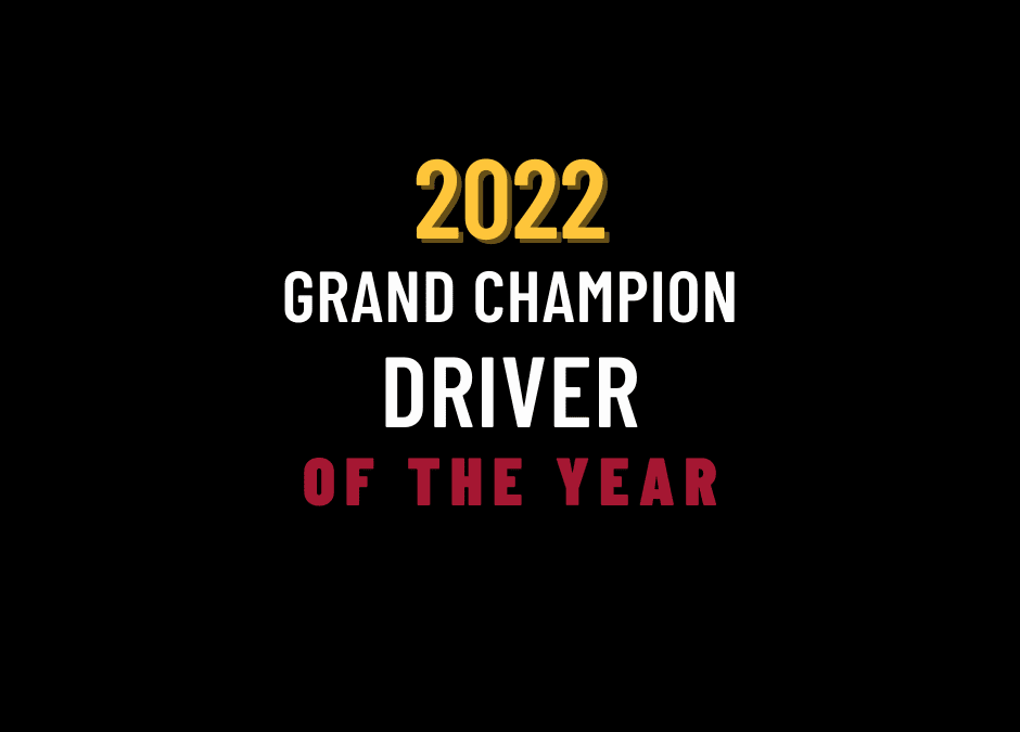 Tom Melton: Grand Champion Driver of the Year 2022