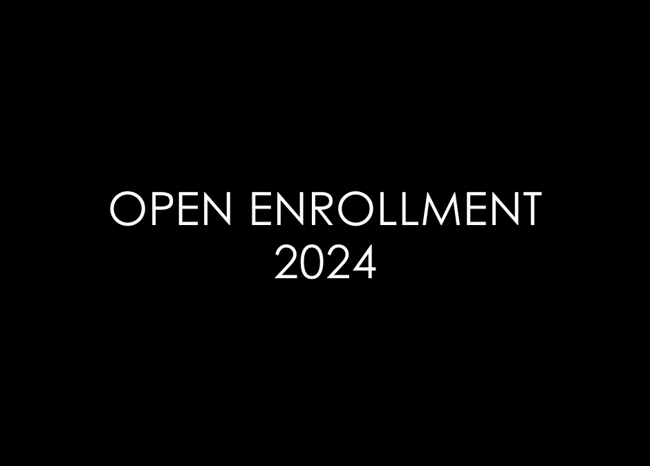 Open Enrollment Ends Tomorrow
